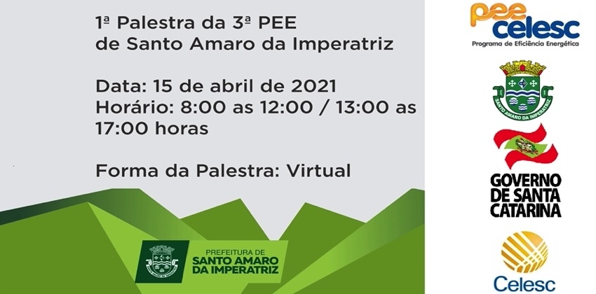 1ª Palestra da 3ª PEE de Santo Amaro da Imperatriz 2021
