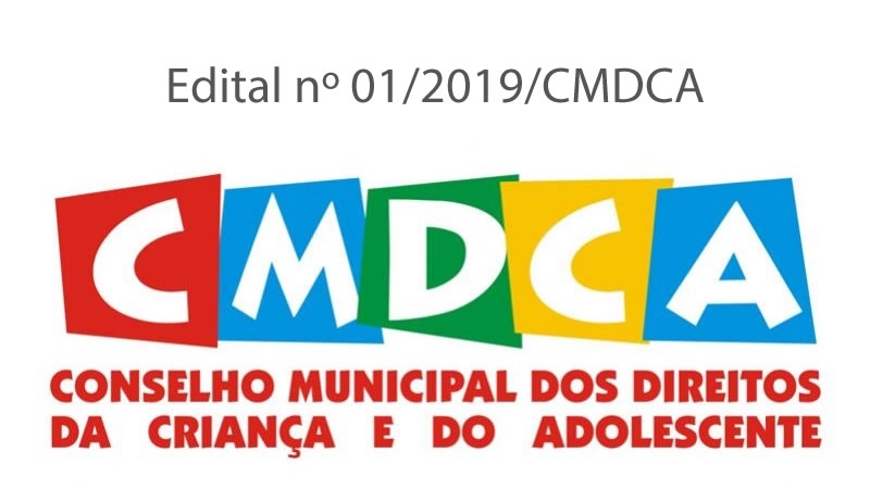 Edital nº 01/2019/CMDCA